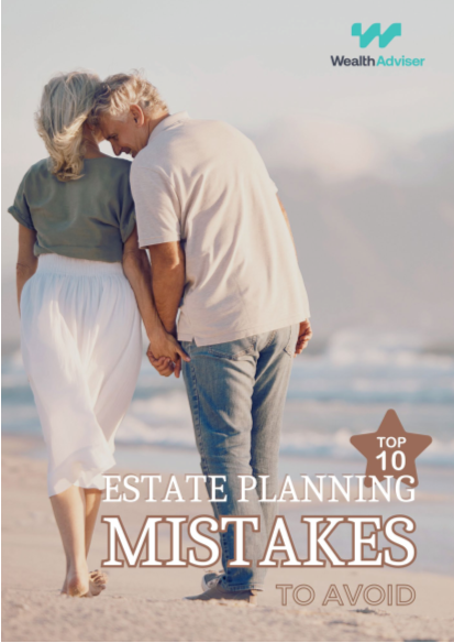Top 10 Estate Planning Mistakes to Avoid