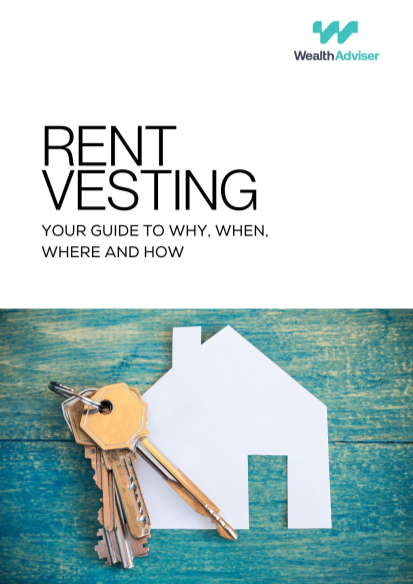Rentvesting - Your Guide to Why, When, Where and How