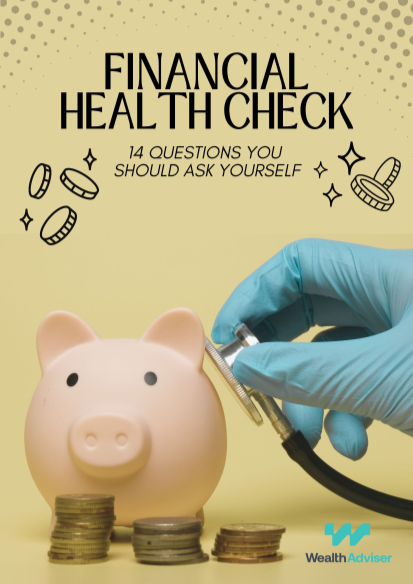Financial Health Check - 14 Questions You Should Ask Yourself